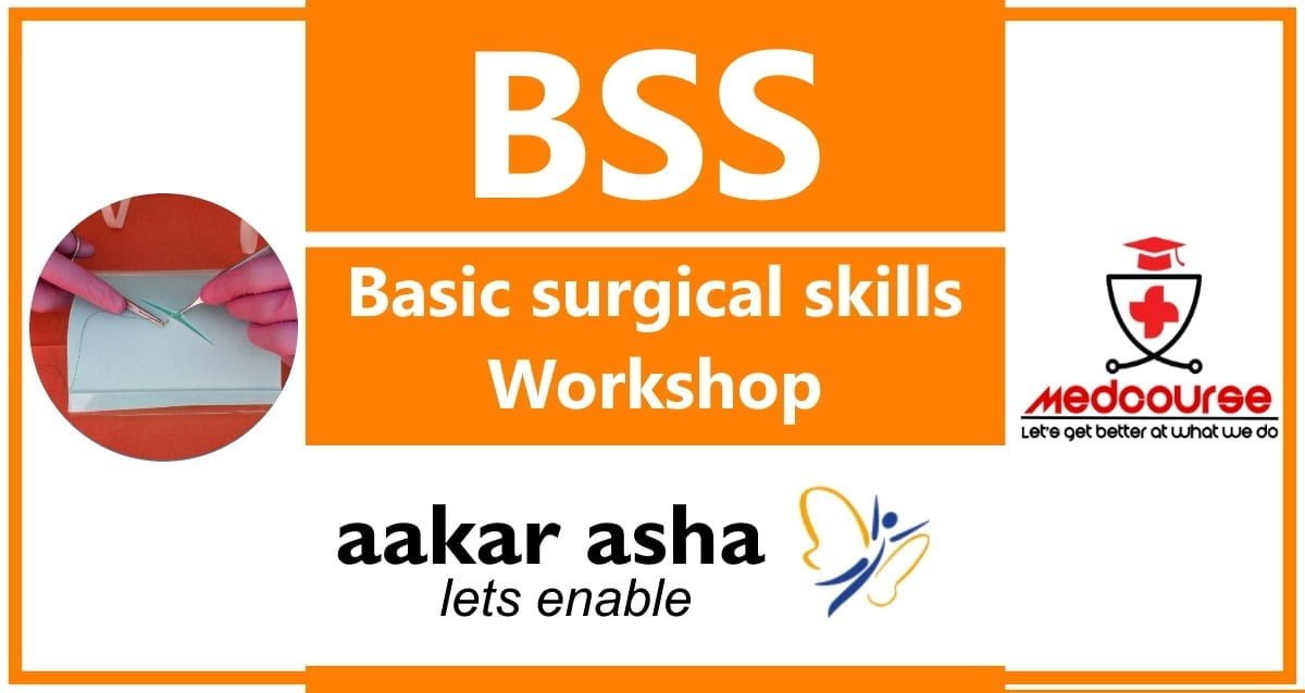 Basic Surgical Skills Training At Hyderabad - MedCourse India